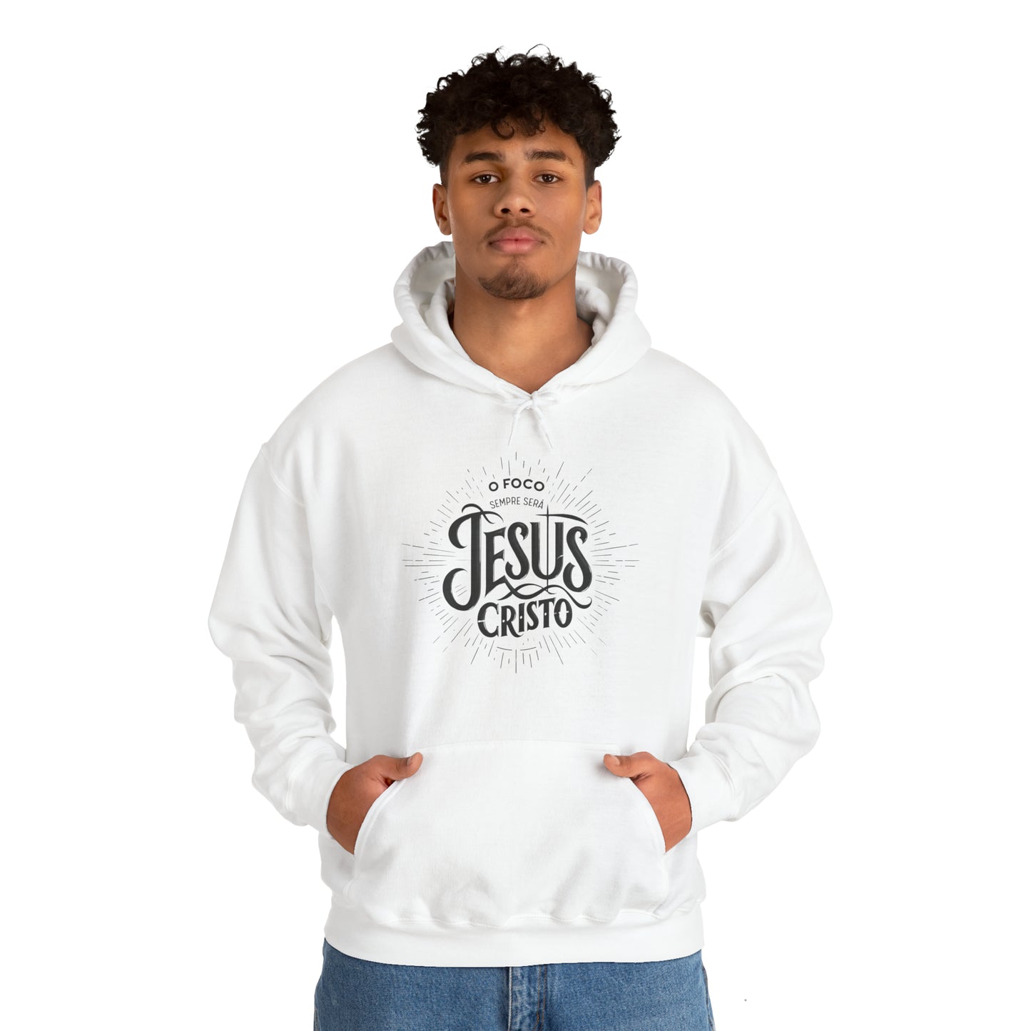 Moletom Unissex Com Capuz - O Foco Sempre Será Jesus