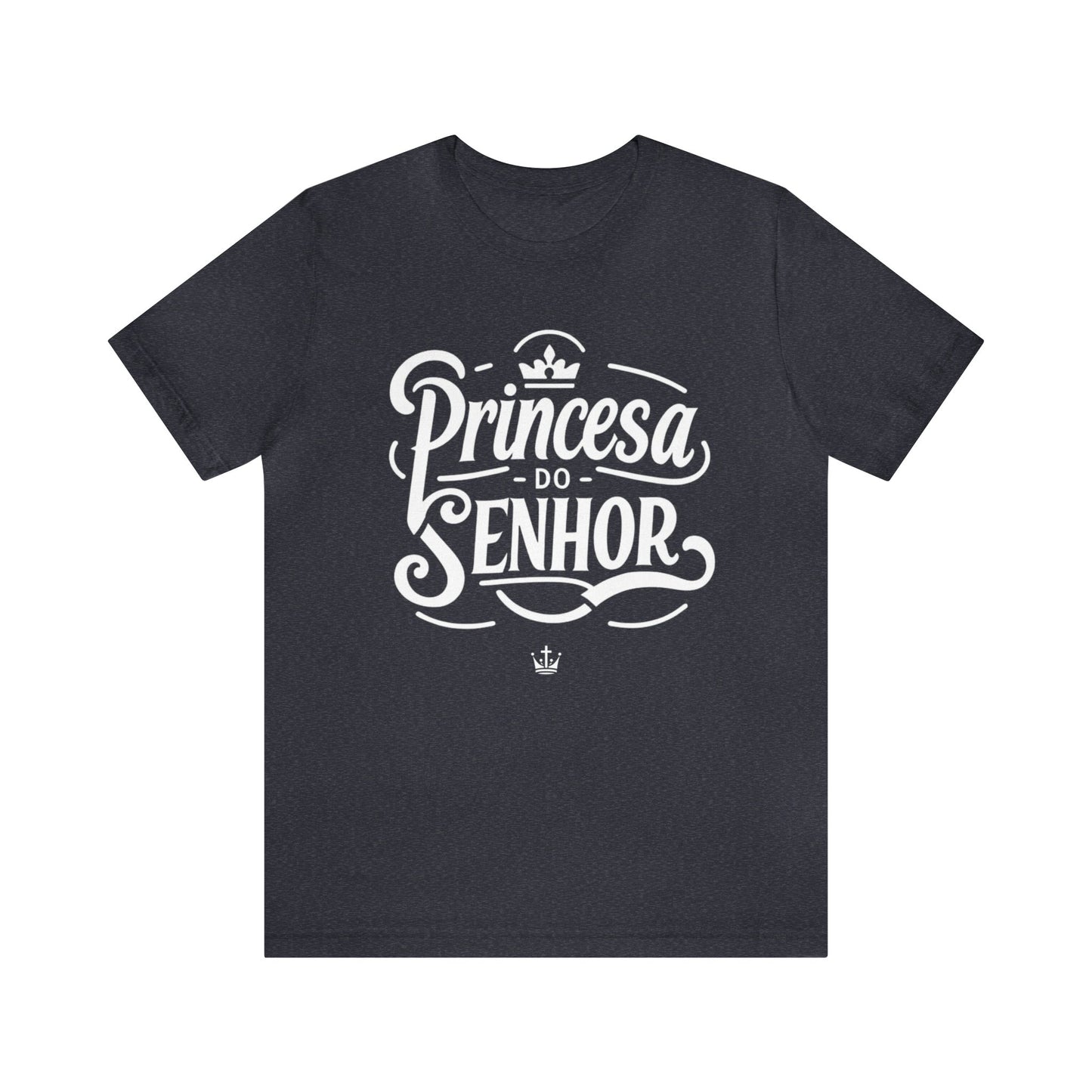 Camiseta Estampa Branca - Princesa do Senhor