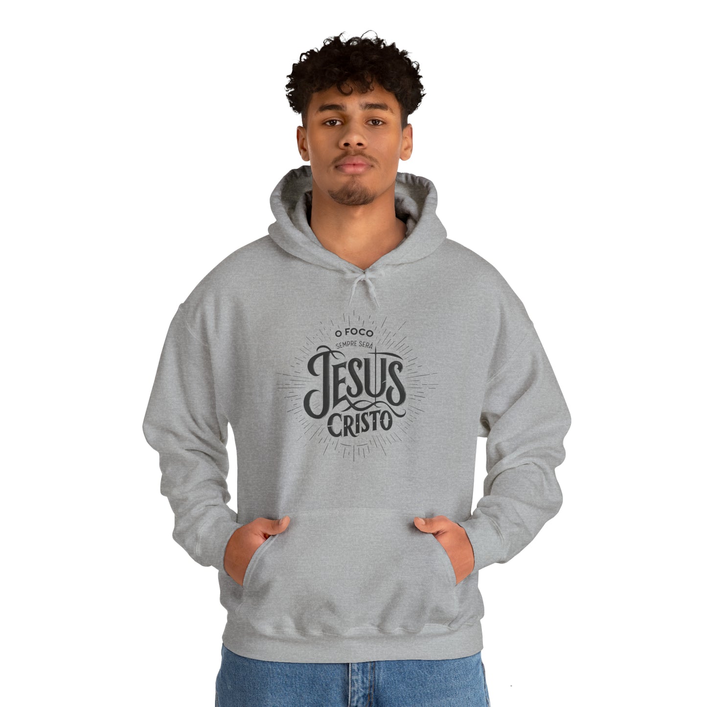 Moletom Unissex Com Capuz - O Foco Sempre Será Jesus