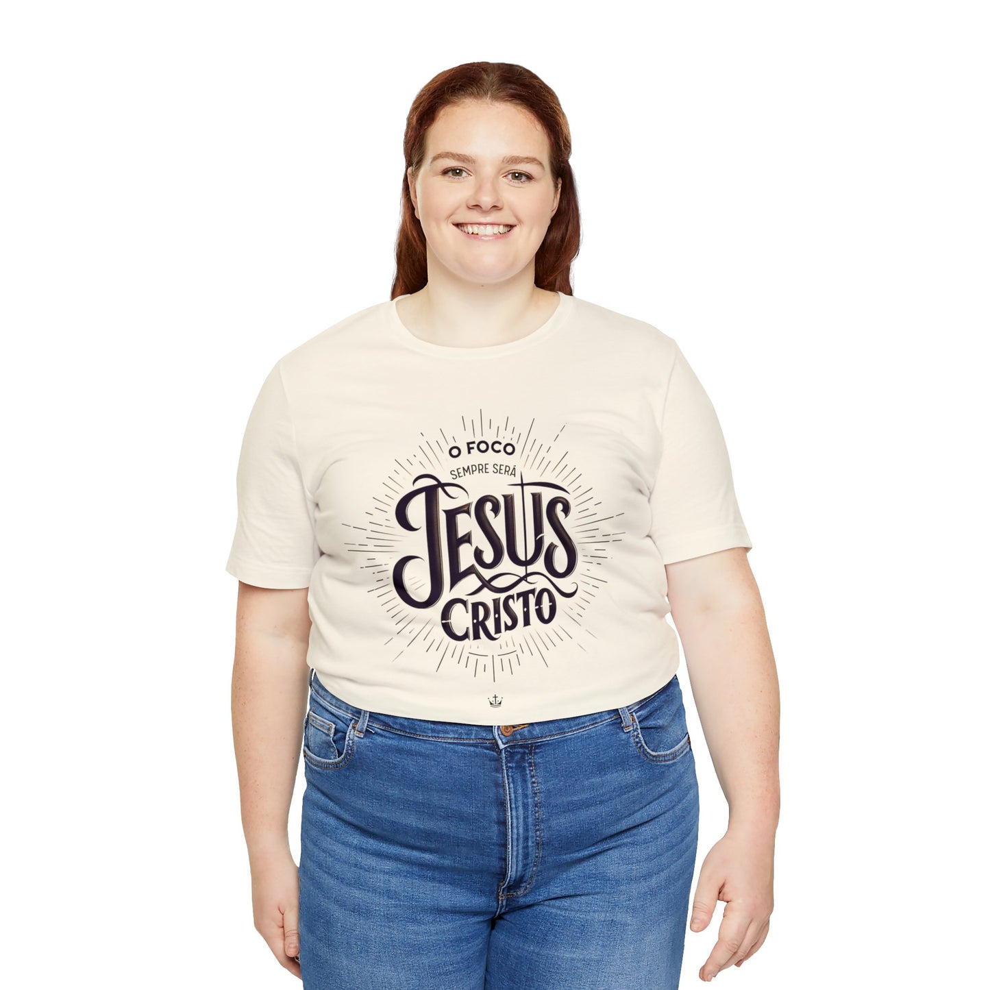 Camiseta Unissex - O Foco Sempre Será Jesus