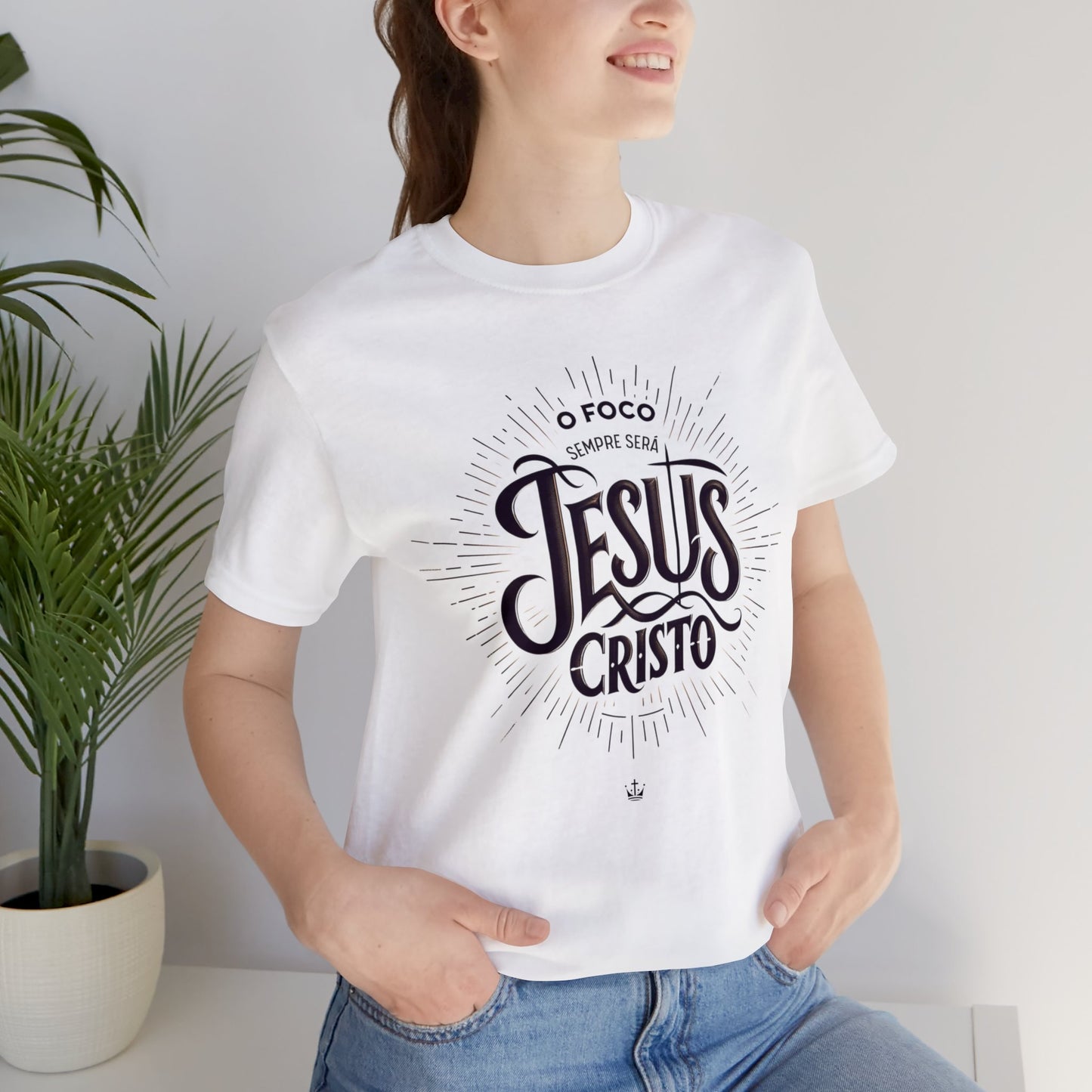 Camiseta Unissex - O Foco Sempre Será Jesus