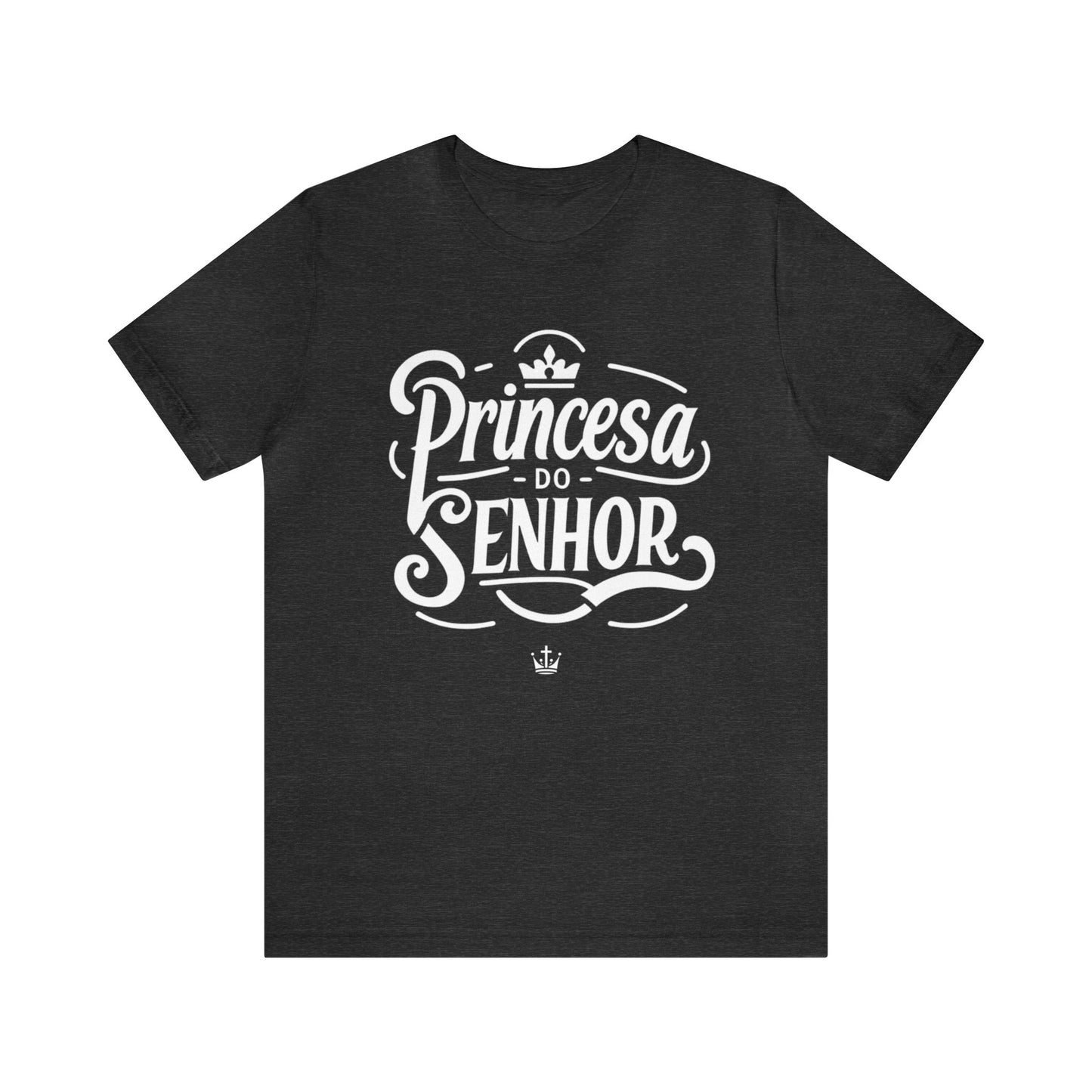 Camiseta Estampa Branca - Princesa do Senhor