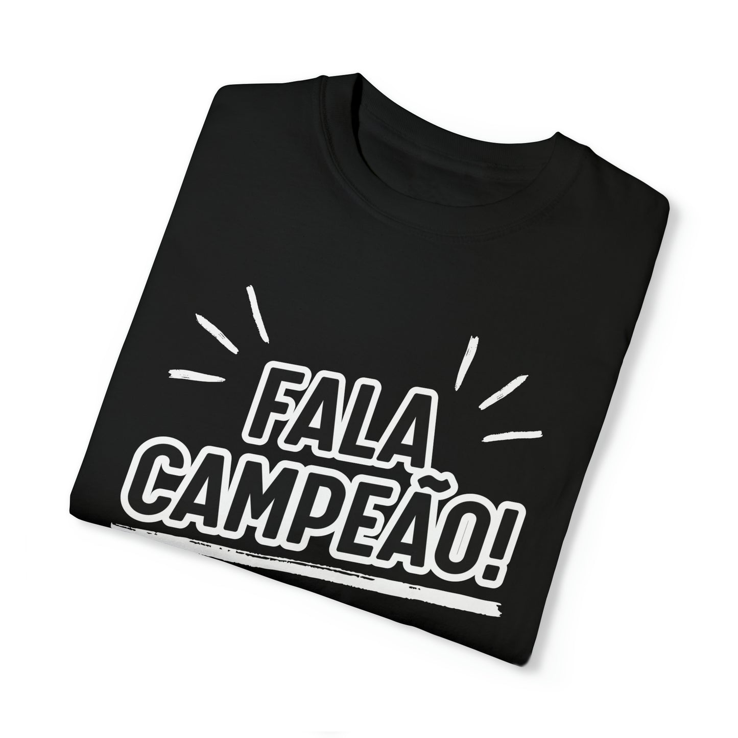 Camiseta Unissex Estampa Branca - Fala Campeão